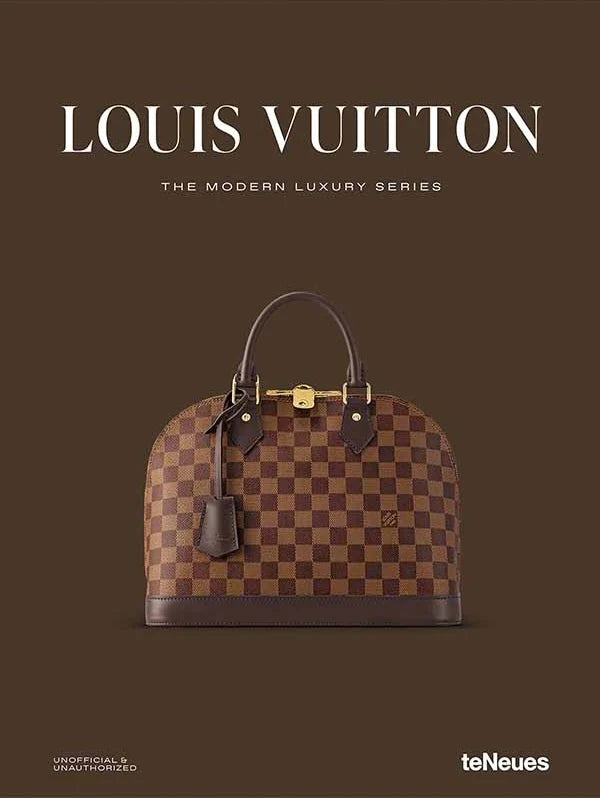 Louis Vuitton Book - The Modern Luxury Series