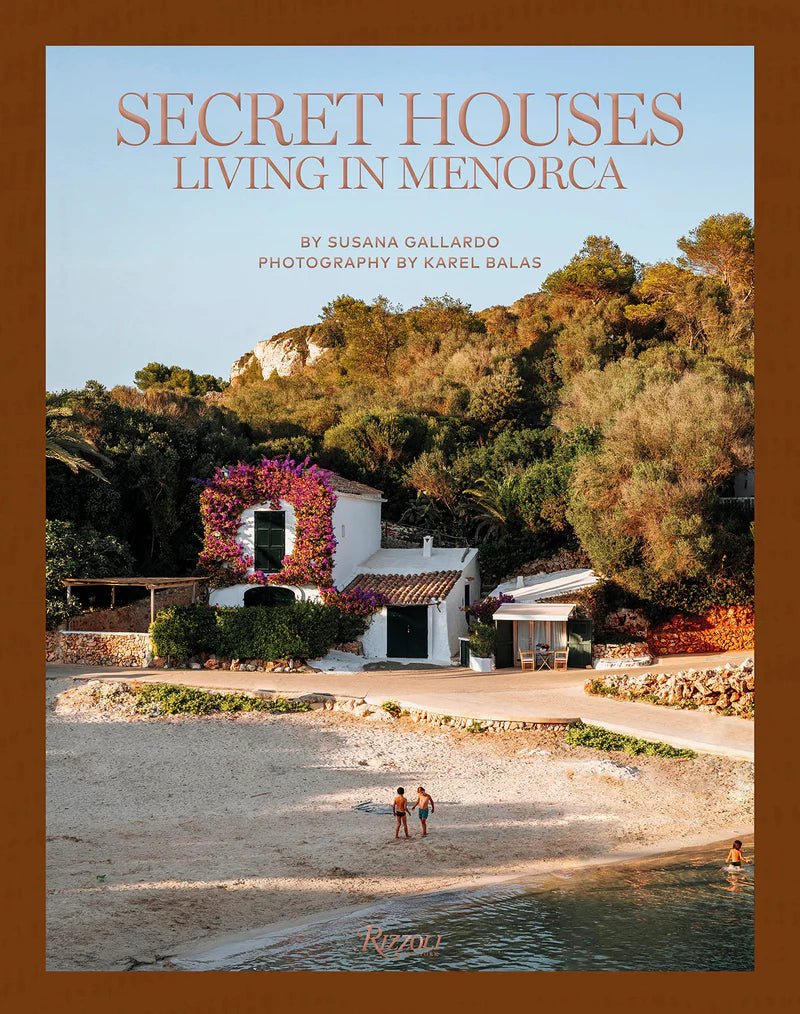 Libro Secret Houses - Living in Menorca - La Compañía Francesa